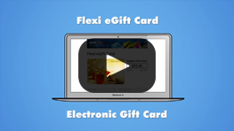 Flexi eGift Card Video